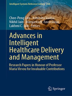 cover image of Advances in Intelligent Healthcare Delivery and Management